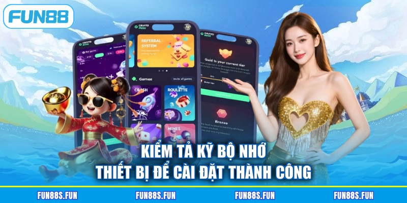 Kiểm tả kỹ bộ nhớ thiết bị để cài đặt thành công