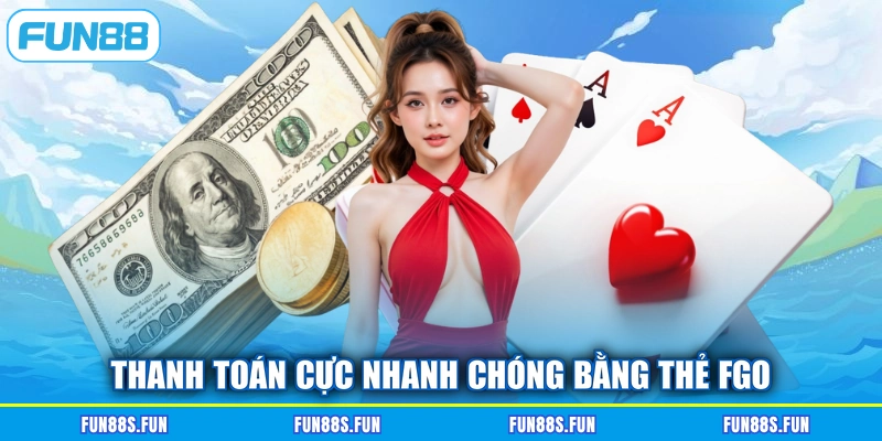 Thanh toán cực nhanh chóng bằng thẻ FGo